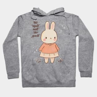 Bunny Be Kind Hoodie